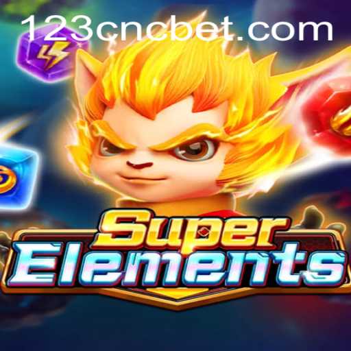 Unveiling SuperElements: A New Gaming Experience with CNCbet