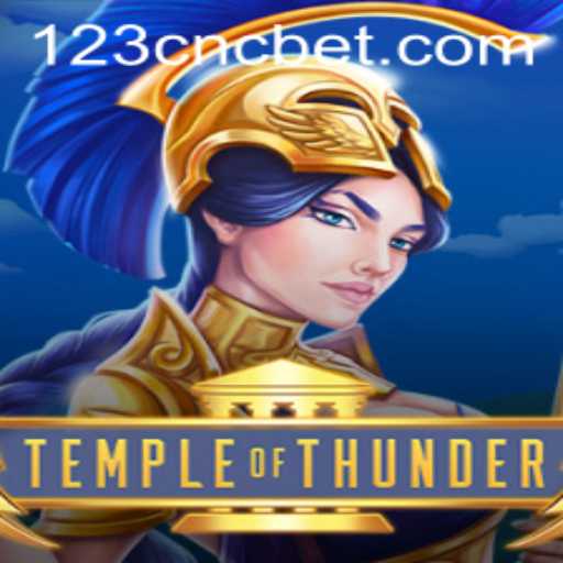 TempleofThunder: A Thrill-Packed Adventure with CNCbet